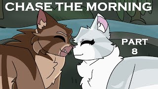 Chase The Morning // Mapleshade & Silverstream MAP: Part 8 [WARRIORS]