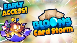 EARLY ACCESS to Bloons Card Storm!! (First Time, Beta Edition)