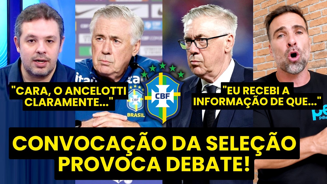 BIZARRO??? "Cara, essa CONVOCAÇÃO do ANCELOTTI CLARAMENTE..." OLHA ESSE DEBATE sobre a SELEÇÃO!