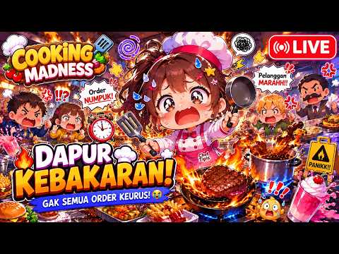 DAPUR KEBAKARAN! Semua Order Berantakan 😭 | Cooking Madness Indonesia