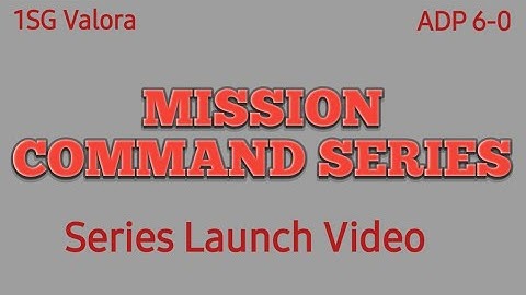 Mission Command Series launch