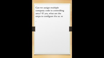 Can we assign multiple company code to controlling area ? || Interview Question