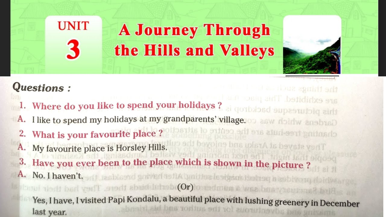 A Journey through the Hills and Valleys Unit3 Question and answers