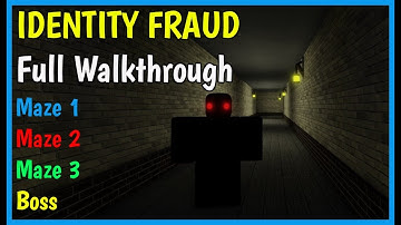 Roblox IDENTITY FRAUD Full WALKTHROUGH [ Maze 1, Maze 2, Maze 3 and Boss ] 2025
