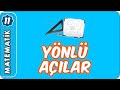 Yönlü Açılar | 11.Sınıf Matematik