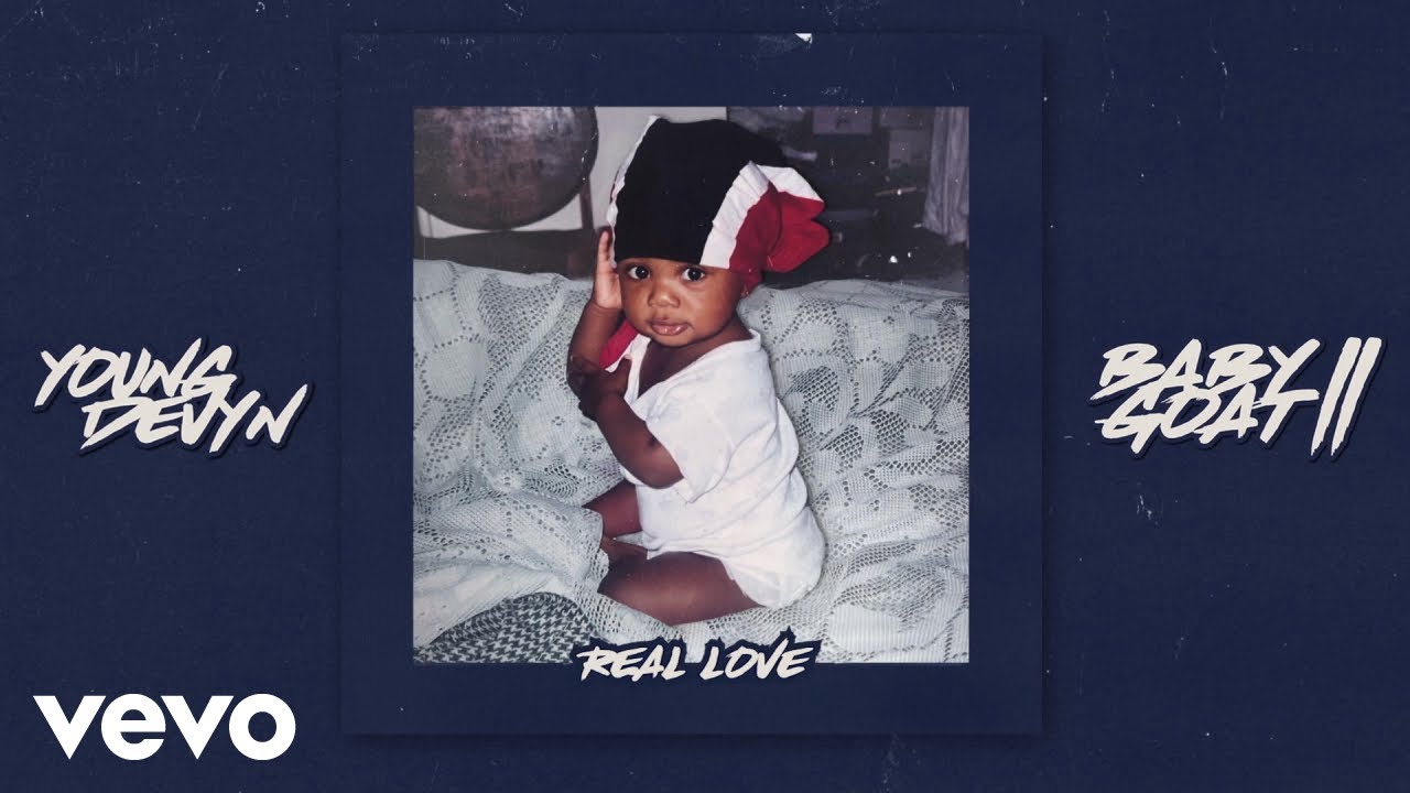 Young Devyn - Real Love (Audio) Young Devyn - Real Love (Audio)