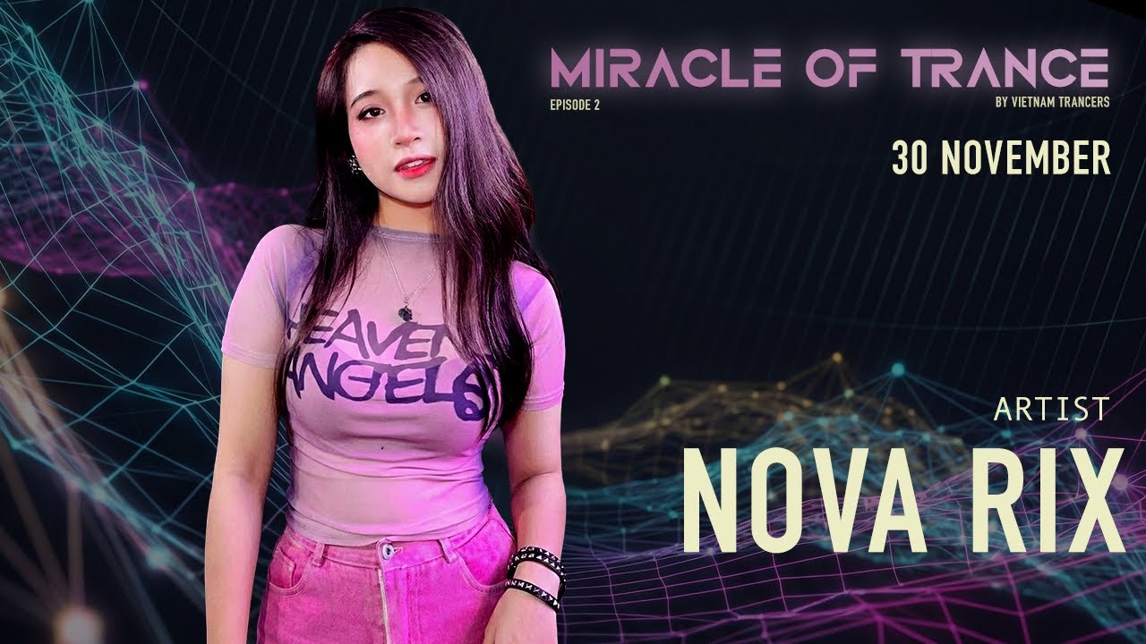 Max Rix NOVA RIX live dj set @ MIRACLE OF TRANCE - HANOI, VIETNAM - YouTube