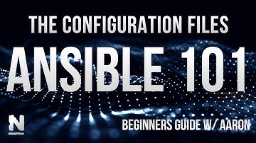 How to use Ansible Configuration files (part 4/5)