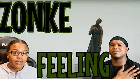 ZONKE - FEELING (OFFICIAL MUSIC VIDEO) | REACTION