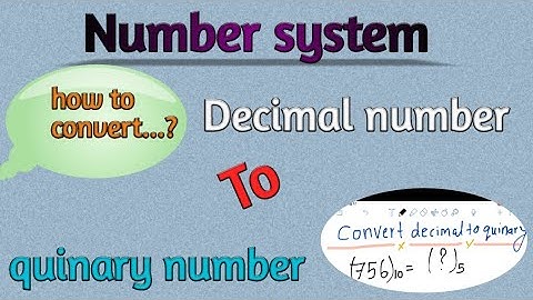 How to convert decimal number into quinary number system
