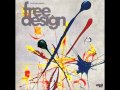 The Free Design - Stay Off Your Frown