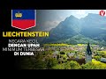 Negara Kecil Seluas Kota Bandung? Inilah Negara Liechtenstein