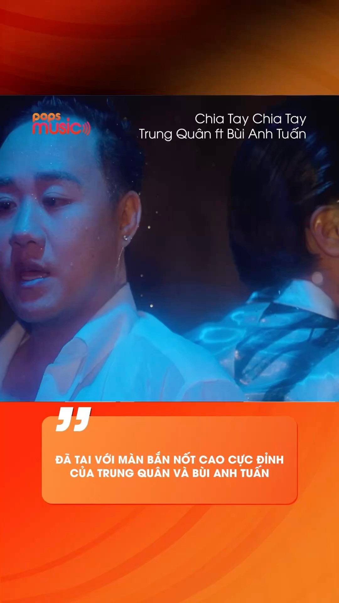 Đã tai với màn bắn nốt cao cực đỉnh của Trung Quân và Bùi Anh Tuấn #popsmusic