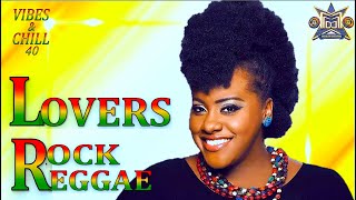 Lovers Rock Reggae Mix 2024 Triple M Vibes Chill 40 Tarrus Riley Alaine Jah Cure