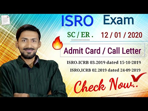 ISRO Scientist / Engineer 2020 🔥 Admit Card / Call letter for Written Exam (12/01/2020) ♥️