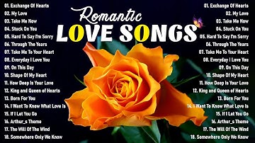 Best Love Songs of All Time 💝 Timeless Love Songs Playlist 🎶 Best Old Love Songs of the 80s & 90s