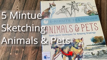 5 Minute Sketching Animals & Pets - Book Flipping
