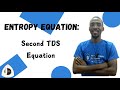 Second Tds Equation/Meyers Equation and it's application | Thermodynamics relation