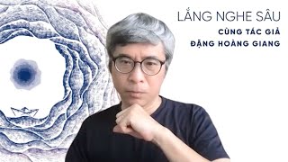 Mọi vết thương đều có thể được chữa lành  Đặng Hoàng Giang | DEEP DIVE