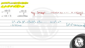 If \( n \) is even, then the sum of \( n \) terms of the series \( 1^{2}-2^{2}+3^{2}-4^{2}+5^{2}...