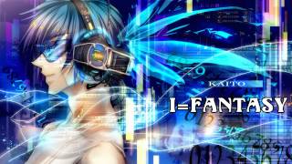 I=Fantasy [Kaito]