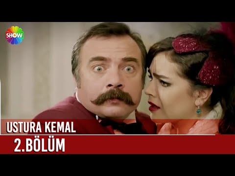 Ustura Kemal | 2. Bölüm (FULL HD)