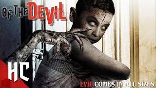 Of The Devil | Full Monster Creepy Demonic Horror Movie | Horror Central