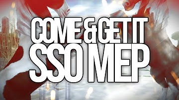 COME & GET IT - SSO MEP