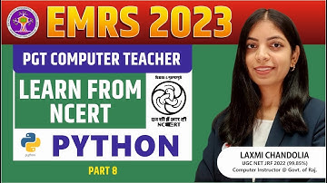 EMRS PGT CS | PYTHON | LEARN FROM NCERT | Most Imp Questions | Part 8 | EMRS PGT Computer 2023