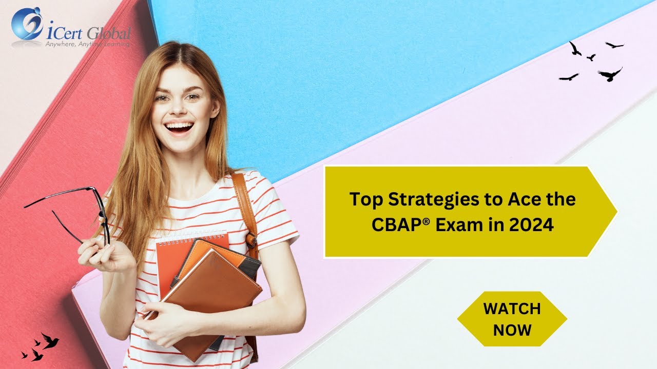 How to Ace the CBAP Exam: Proven Strategies for 2026 Success - YouTube