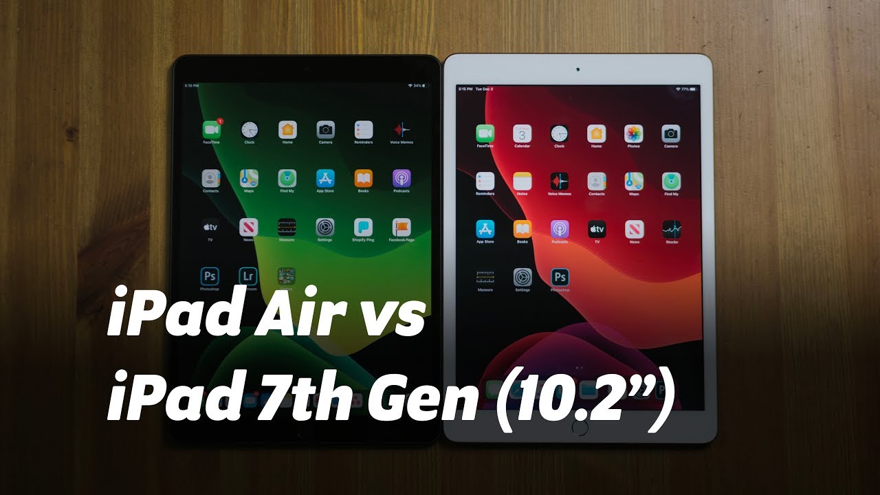 Difference Between the iPad Air and 10.2