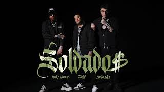 Juhn, Miky Woodz, Luar La L - Soldados - [Audio Cover]