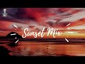 Sunset mix  deep house vocal  chillout music   sundowner  anjunadeep sound  lane 8  ben bohmer