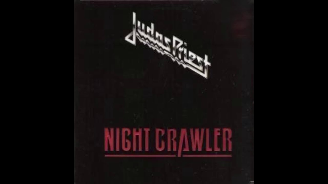 Judas Priest Night Crawler AntiNightcore/Daycore YouTube