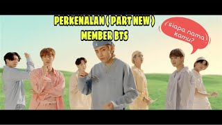PERKENALAN MEMBER BTS. NAMA-NAMA MEMBER BTS. PART NEW. BIODATA BTS