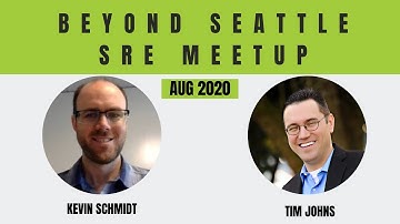 Beyond Seattle SRE Meetup: SRE Inside vs. Outside Google, Tales of Startup SRE: What I wish I knew