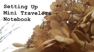 Setting Up Mini Travelers Notebook