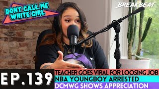 DCMWG Talks Tour In Atlanta & Charlotte, Teacher Goes Viral, NBA YoungBoy Arrested + More by Breakbeat Media 57,749 views 2 weeks ago 59 minutes