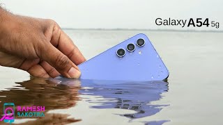 Samsung Galaxy A54 5g Water Test | IP67 Water and Dust Resistant
