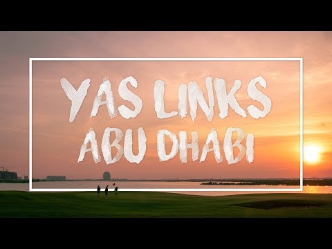 Yas Links Abu Dhabi 2019