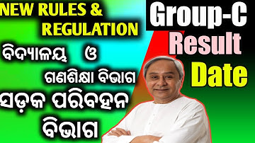 OSSSC GROUP-C EXAM RESULT,,TRANSPORT COMMISSIONER NOTICE,,PM POSHAN YOJNA NOTICE TO ALL BEO OFFICERS