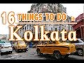 16 best things to do in kolkata calcutta india  kolkata travel guide