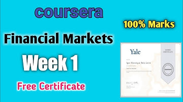 Financial Markets Week 1 Coursera Answers