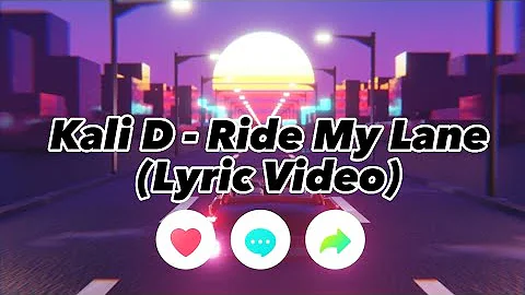 Kali D ft. Chris Young (Prod. Baka Solomon)  - Ride My Lane (Lyric Video)