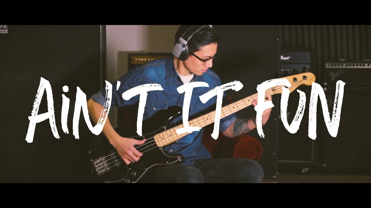 Paramore - Ain't It Fun (Bass Cover)