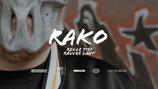 Rako - Rolle tief rauche laut (Prod. Dakeyz / Video. Softeyes)