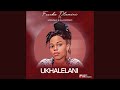 Fezeka Dlamini - Ukhalelani ft. Mfana Kah Gogo | Amapiano