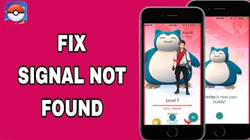 How To Fix And Solve Signal Not Found On PoKémon GO App | Final Solution