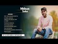 Top 10 bengali cover  official songs of mithun saha  audio  live stream