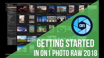 Getting Started in ON1 Photo RAW 2018 - Recorded Webinar